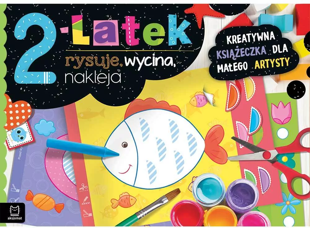 2-latek rysuje, wycina, nakleja - tantis.pl