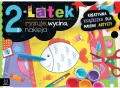 2-latek rysuje, wycina, nakleja - tantis.pl