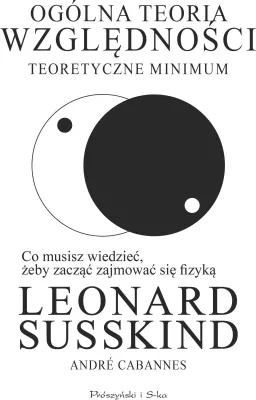Ogólna teoria względności. Teoretyczne minimum