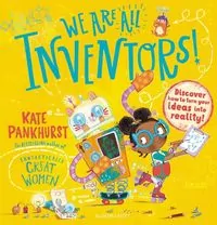 We Are All Inventors!
