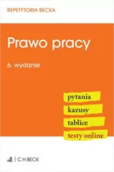 Prawo pracy. Pytania. Kazusy. Tablice. Testy
