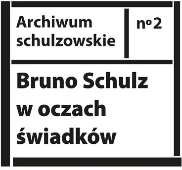 Bruno Schulz w oczach świadków - tantis.pl