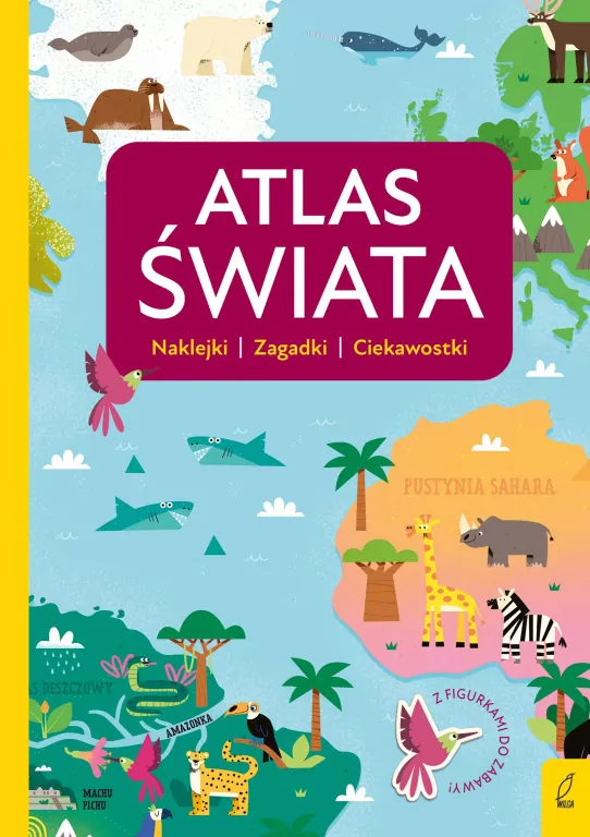 Atlas przedszkolaka. Atlas świata - tantis.pl