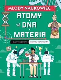 Atomy, DNA, materia. Młody naukowiec - tantis.pl