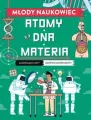 Atomy, DNA, materia. Młody naukowiec - tantis.pl