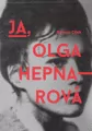 Ja, Olga Hepnarová - tantis.pl