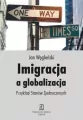 Imigracja a globalizacja - tantis.pl