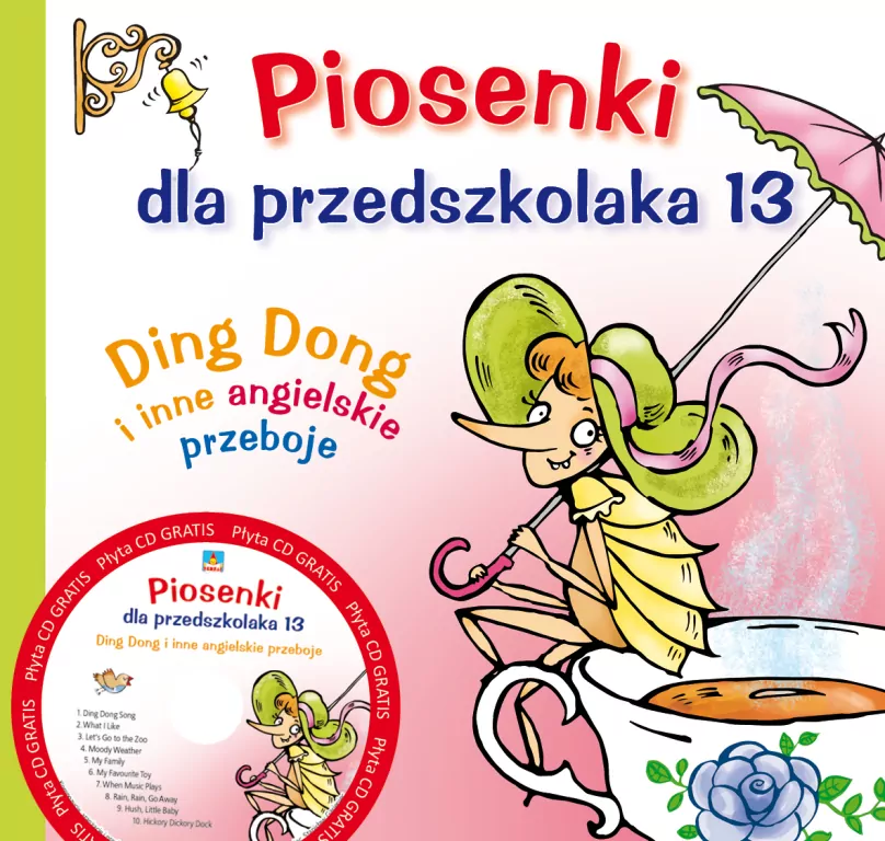 Piosenki dla przedszkolaka 13. Ding Dong i inne angielskie przeboje - tantis.pl