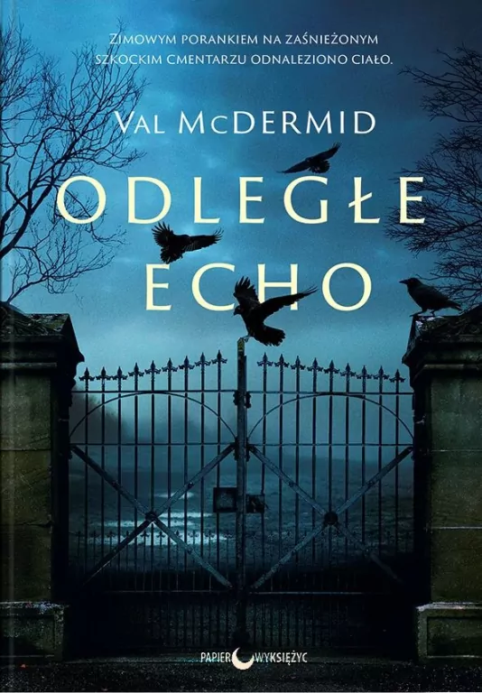 Odległe echo. Karen Pirie. Tom 1 - tantis.pl