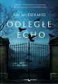 Odległe echo. Karen Pirie. Tom 1 - tantis.pl