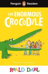 The Enormous Crocodile. Penguin Readers Level 1 wer. angielska