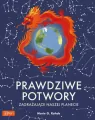 Prawdziwe potwory zagrażające naszej planecie - tantis.pl
