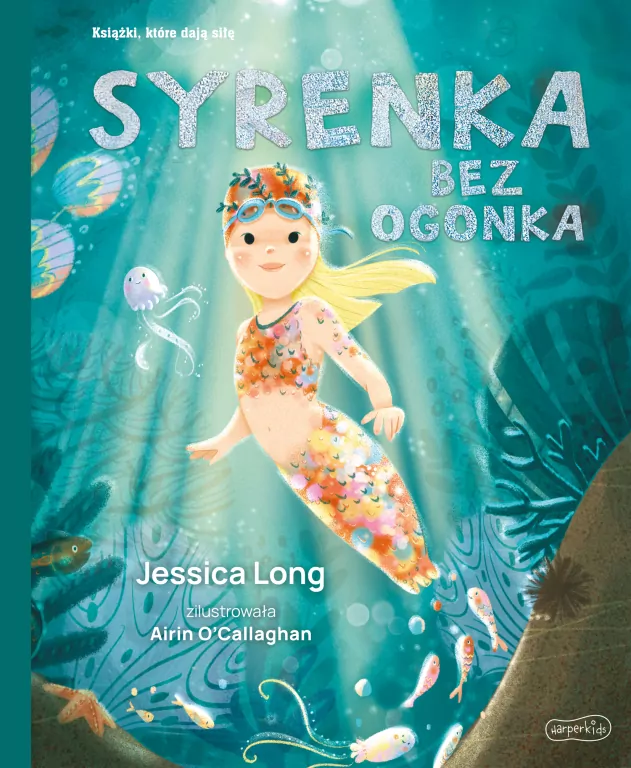 Syrenka bez ogonka. Książki, które dają siłę - tantis.pl