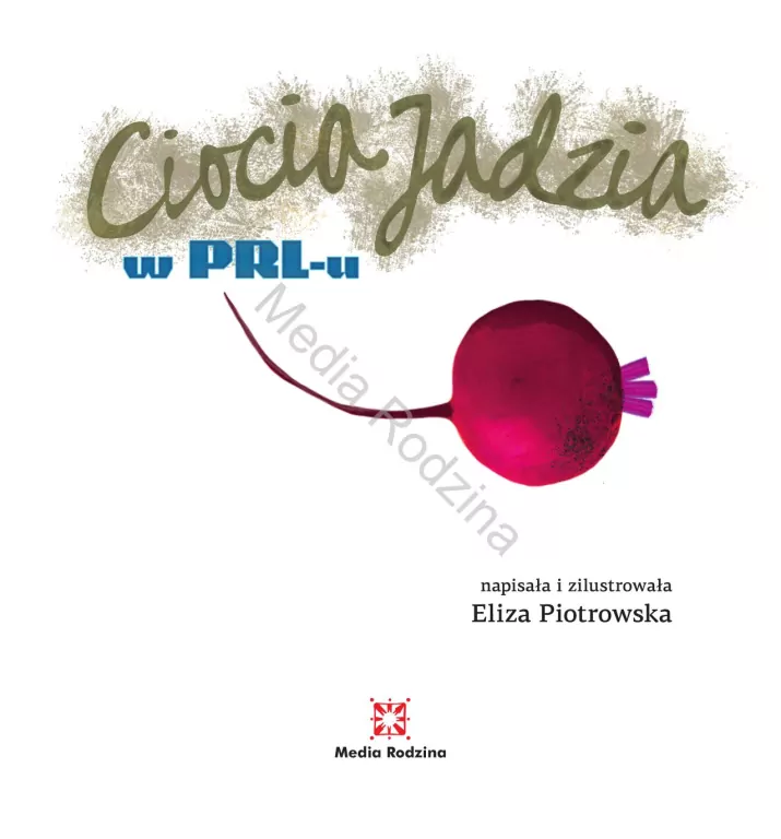 Ciocia Jadzia w PRL-u - tantis.pl