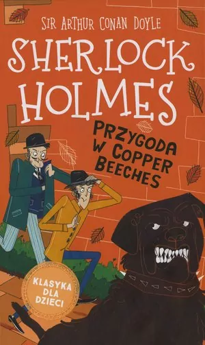 Przygoda w Copper Beeches. Sherlock Holmes. Tom 12 - tantis.pl