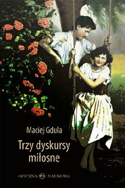 Trzy dyskursy miłosne - tantis.pl