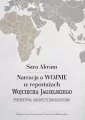 Narracja o WOJNIE w reportażach Wojciecha... E-book - tantis.pl