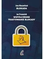 Blokada / Współczesne traktowanie blokady