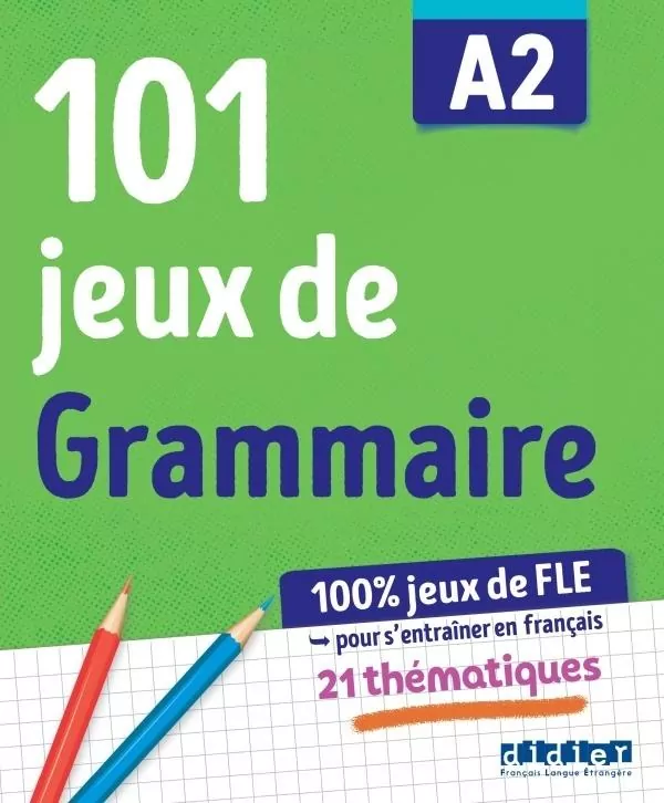 101 jeux de FLE A2 ćw.z gramatyki francuskiej - tantis.pl