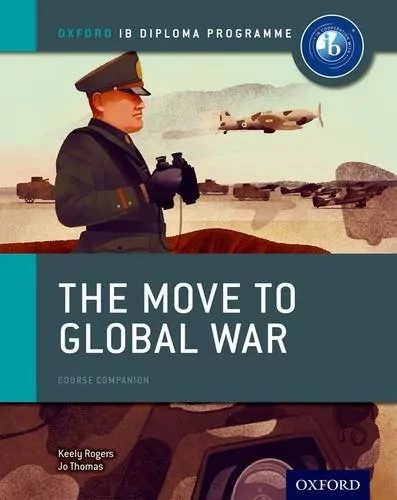 Oxford IB DP. Move to Global War - tantis.pl