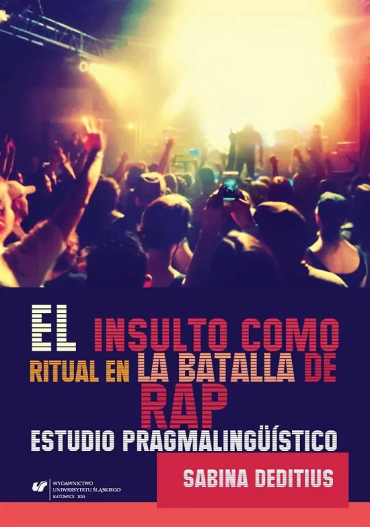 El insulto como ritual en la Batalla de Rap" - tantis.pl