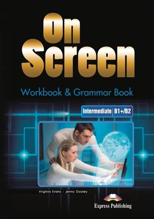 On Screen Intermediate. Poziom B1+/B2. Workbook (Zeszyt ćwiczeń) - tantis.pl