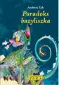 Paradoks bazyliszka FOKA - tantis.pl