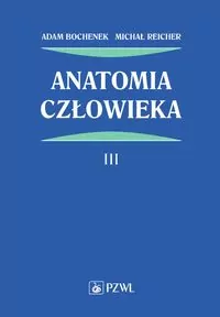 Anatomia człowieka. Tom 3 - tantis.pl