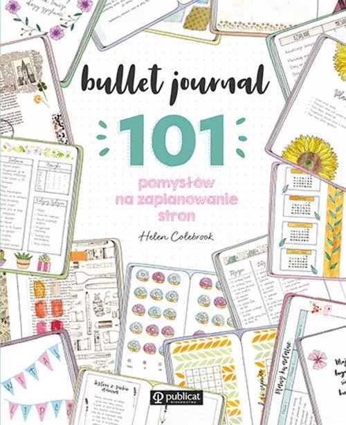 Bullet journal. 101 pomysłów na zaplanowanie stron - tantis.pl