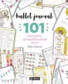 Bullet journal. 101 pomysłów na zaplanowanie stron - tantis.pl