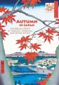 Autumn in Japan. Woodblock Prints by Hokusai, Hiroshige and Other Artists (accordion-fold edition) - tantis.pl