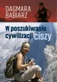 W poszukiwaniu cywilizacji ciszy - tantis.pl