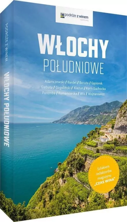 Podróże z winem. Włochy południowe - tantis.pl