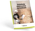 Instalacje elektryczne na budowie - tantis.pl