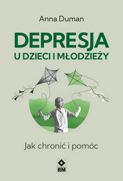 Depresja u dzieci. Jak chronić i pomóc - tantis.pl