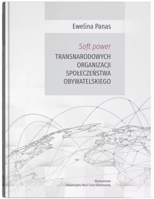 Soft power transnarodowych organizacji społeczeństwa obywatelsiego