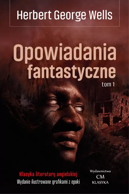 Opowiadania fantastyczne. Tom 1 - tantis.pl
