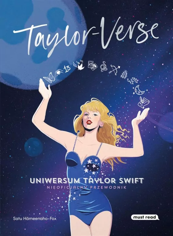 Taylor-Verse. Uniwersum Taylor Swift. Nieoficjalny przewodnik - tantis.pl