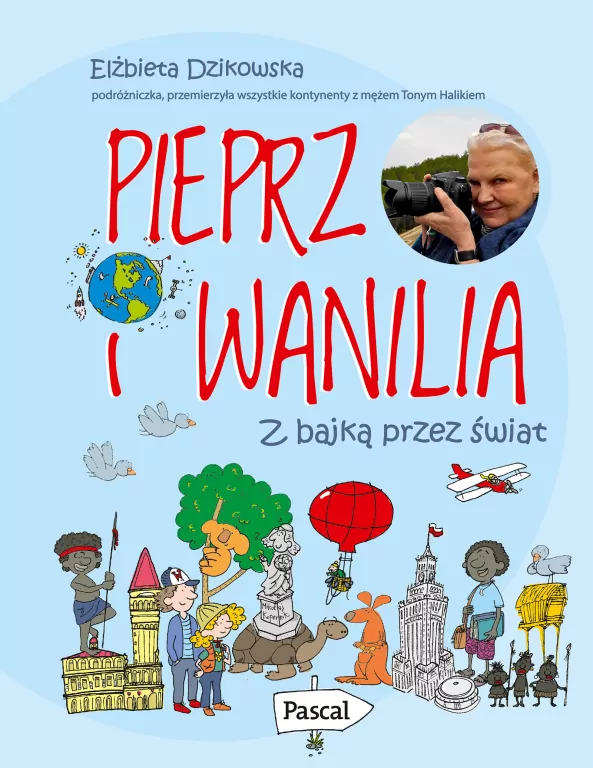 Pieprz i wanilia. Z bajką przez świat - tantis.pl