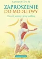 Zaproszenie do modlitwy. Warunki, postawy... - tantis.pl