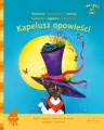 Kapelusz opowieści. Poczytaj ze mną - tantis.pl