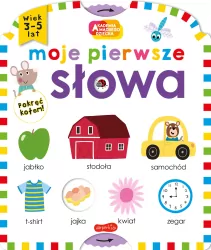 Moje pierwsze słowa. Akademia mądrego dziecka