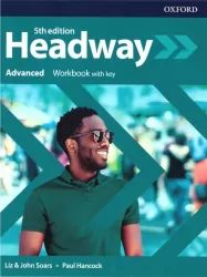 Headway 5th edition. Advanced. Work Book with key. Zeszyt ćwiczeń. Język angielski