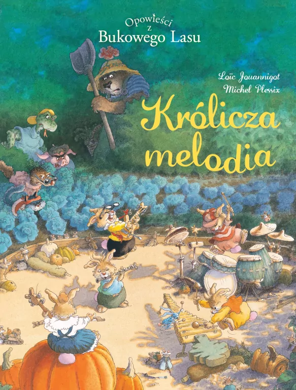 Królicza melodia. Opowieści z Bukowego Lasu. Tom 4 - tantis.pl