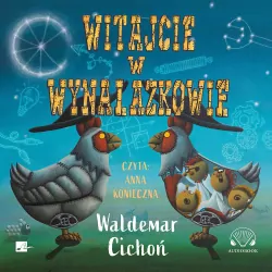Witajcie w Wynalazkowie. Audiobook