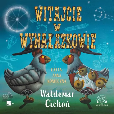 Witajcie w Wynalazkowie. Audiobook