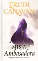 Misja ambasadora. Trylogia Zdrajcy. Tom 1 - tantis.pl