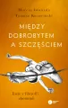 Między dobrobytem a szczęściem - tantis.pl