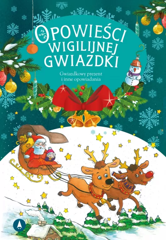 Opowieści wigilijnej Gwiazdki. Gwiazdkowy prezent - tantis.pl