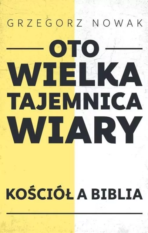 Oto Wielka Tajemnica Wiary - tantis.pl